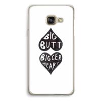 Big butt bigger heart: Samsung A3 (2017) Transparant Hoesje