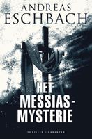 Het Messias-mysterie - Andreas Eschbach - ebook