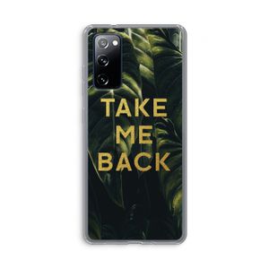 Take me back: Samsung Galaxy S20 FE / S20 FE 5G Transparant Hoesje