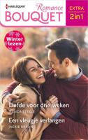 Liefde voor drie weken / Een vleugje verlangen - Jessica Steele, Jackie Braun - ebook