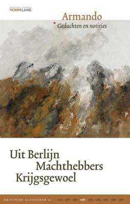 Uit Berlijn | Machthebbers | Krijgsgewoel (Hardback)
