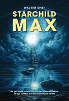 Starchild Max - Walter Smit - ebook