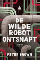 De wilde robot ontsnapt - Peter Brown - ebook