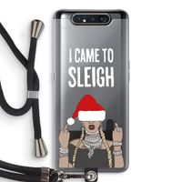 Came To Sleigh: Samsung Galaxy A80 Transparant Hoesje met koord