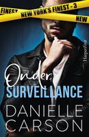 Onder surveillance - Danielle Carson - ebook