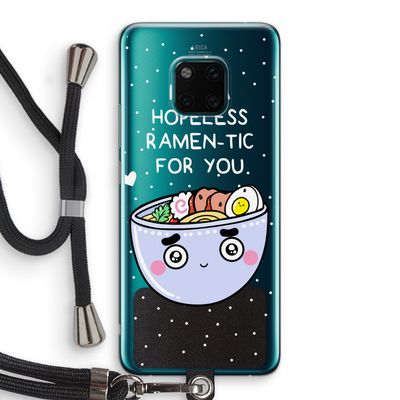 I'm A Hopeless Ramen-Tic For You: Huawei Mate 20 Pro Transparant Hoesje met koord