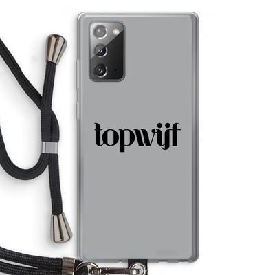 Topwijf Grijs Zwart: Samsung Galaxy Note 20 / Note 20 5G Transparant Hoesje met koord