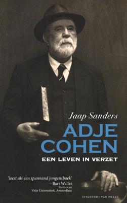 Adje Cohen. Een leven in verzet (Paperback)