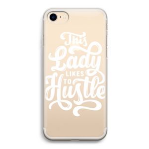 Hustle Lady: iPhone 7 Transparant Hoesje