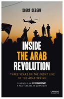 Inside the Arab Revolution - Koert Debeuf - ebook