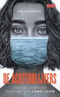 De achterblijvers (Paperback)
