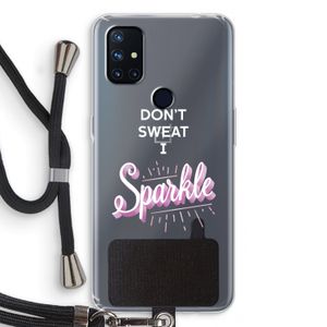 Sparkle quote: OnePlus Nord N10 5G Transparant Hoesje met koord