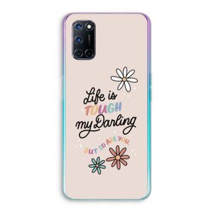Tough Life: Oppo A72 Transparant Hoesje