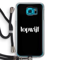 Topwijf Zwart: Samsung Galaxy S6 Transparant Hoesje met koord