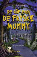 De rôf fan de Fryske mummy (Hardback)