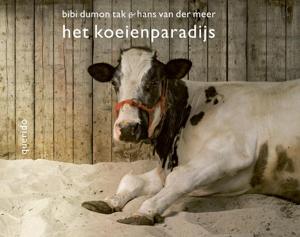 Het koeienparadijs (Hardback)