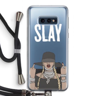 Slay All Day: Samsung Galaxy S10e Transparant Hoesje met koord
