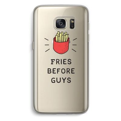 Fries before guys: Samsung Galaxy S7 Transparant Hoesje