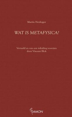 Wat is metafysica? (Paperback)