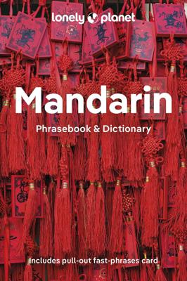 Woordenboek Phrasebook & Dictionary Mandarin - Mandarijn | Lonely Planet