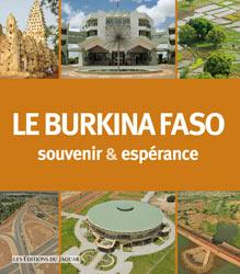Reisgids Burkina Faso - Pays des hommes intègres | Editions du Jaguar