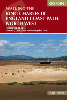 Wandelgids King Charles III England Coast Path: North West | Cicerone