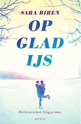 Sara  Biren Op glad ijs