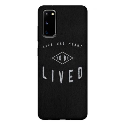 To be lived: Samsung Galaxy S20 Tough Case