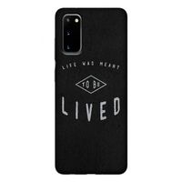 To be lived: Samsung Galaxy S20 Tough Case