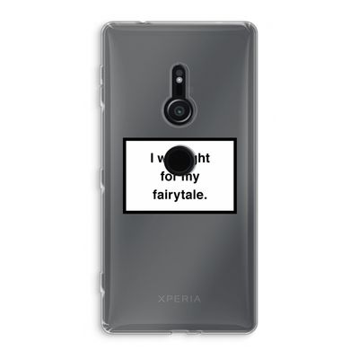 Fight for my fairytale: Sony Xperia XZ2 Transparant Hoesje