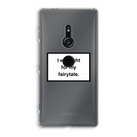 Fight for my fairytale: Sony Xperia XZ2 Transparant Hoesje