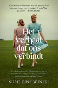 Het verhaal dat ons verbindt - Susie Finkbeiner - ebook