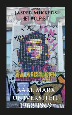 Karl Marx Universiteit 1968-1969 (Paperback)