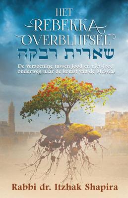 Het Rebekka overblijfsel (Paperback)