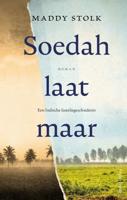 Soedah, laat maar (Paperback)
