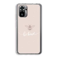 Be(e) kind: Xiaomi Redmi Note 10S Transparant Hoesje
