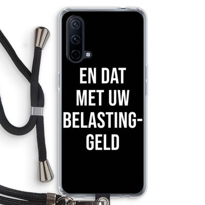 Belastinggeld - Zwart: OnePlus Nord CE 5G Transparant Hoesje met koord