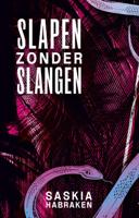 Slapen zonder slangen (Paperback)