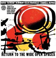 David "Fathead" Newman, Ellis Marsalis, Cornell Dupree - Return to the Wide Open Spaces (Record Store Day 2025) 2 (LP)