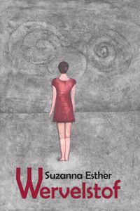 Wervelstof - Suzanna Esther - ebook