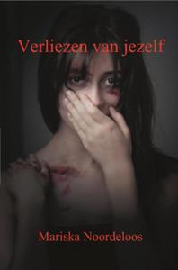 Verliezen van jezelf - Mariska Noordeloos - ebook