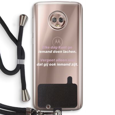 gij zijt ook iemand: Motorola Moto G6 Transparant Hoesje met koord