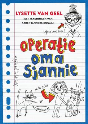 Operatie: oma Sjannie (Paperback)
