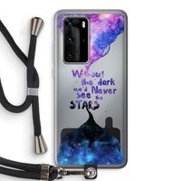 Stars quote: Huawei P40 Pro Transparant Hoesje met koord