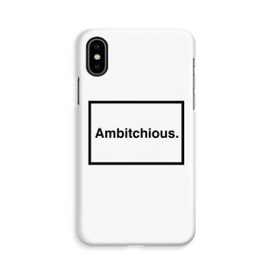 Ambitchious: iPhone Xs Volledig Geprint Hoesje