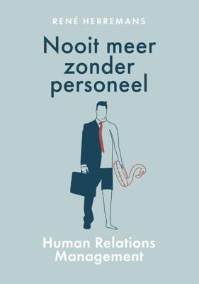 Nooit meer zonder personeel (Paperback)