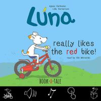 Luna really likes the red bike! - Agnes Verboven, Lida Varvarousi - ebook