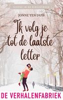 Ik volg je tot de laatste letter - Jonne ten Duis - ebook