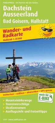Fietskaart - Wandelkaart 1519 Dachstein / Ausseerland / Bad Goisern / Hallstatt | Public Press