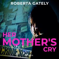 Her Mother's Cry - thumbnail